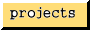projects